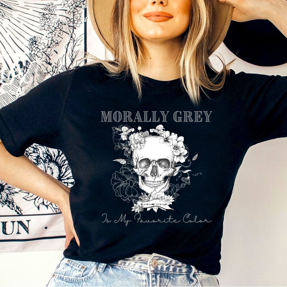 Morally Gray shirt